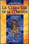 La clara luz de la muerte