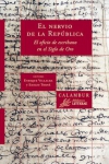 El nervio de la república. el oficio de escribano en el siglo de oro