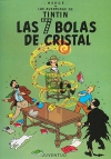 Las siete (7) bolas de cristal. las aventuras de tintín