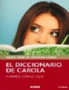 El diccionario de carola