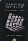 Las sombras del terror en las cárceles