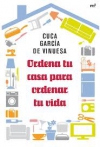 Ordena tu casa para ordenar tu vida