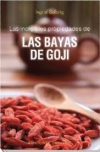Increibles propiedades de las bayas de goji