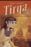 Tirya y el complot del nilo