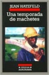 Una temporada de machetes