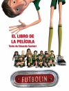 Futbolín. el libro de la película