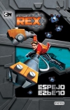 Generator rex. espejo, espejo