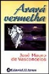 Arará vermelha