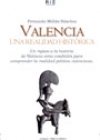 Valencia. una realidad histórica