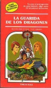 La guarida de los dragones. elige tu propia aventura nº 20