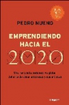 Emprendiendo hacia el 2020. una renovada perspectiva global del arte de crear em