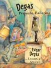 Degas y la pequeña bailarina