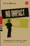 No impact man