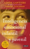Inteligencia emocional infantil y juvenil. ejercicios para cultivar la fortaleza