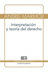 Interpretación y teoría del derecho