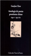 Antología de poetas prostitutas chinas (siglo v - siglo xxi)