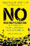 No nos representan. el manifiesto de los indignados en 25 propuestas