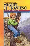 Las aventuras de miguel el travieso