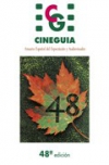 Cineguía 2010. anuario español del espectáculo y audiovisuales