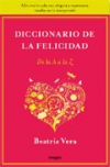 Diccionario de la felicidad de la a a la z