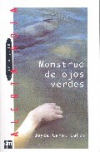 Monstruo de ojos verdes