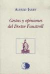 Gestas y opiniones del doctor faustroll