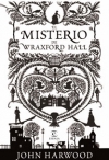 El misterio de wraxford hall