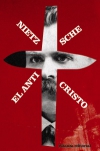 El anticristo. maldición sobre el cristianismo
