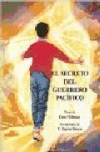 El secreto del guerrero pacífico