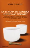 La terapia de sonido ¿ciencia o dogma?