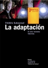 La adaptación. el cine necesita historias