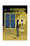 Los hombres lobos de montpelier