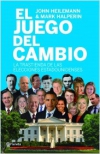 El juego del cambio. la trastienda de las elecciones americanas