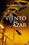 Al viento y al azar
