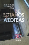 De sótanos y azoteas