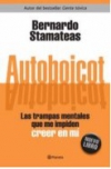 Autoboicot. las trampas mentales que me impiden creer en mí