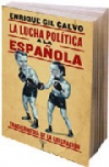 La lucha política a la española