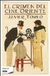 El crimen del cine oriente