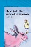 Cuando hitler robo el conejo rosa