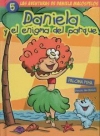 Daniela y el enigma del parque. las aventuras de daniela malospelos 5