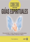 Cómo conectar con sus guías espirituales