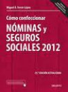 Cómo confeccionar nóminas y seguros sociales 2013