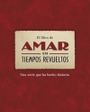 El libro de amar en tiempos revueltos
