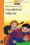 Las palabras mágicas