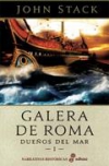 Galera de roma. dueños del mar i