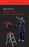 Esplendor y gloria de la internacional papanatas