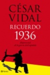 Recuerdo 1936. historia oral de la guerra civil