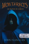 Montaraces. las ruinas de gorlan