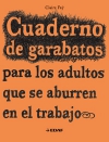 Cuaderno de garabatos para los adultos que se aburren en el trabajo