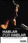 Hablar por hablar: historias de madrugada